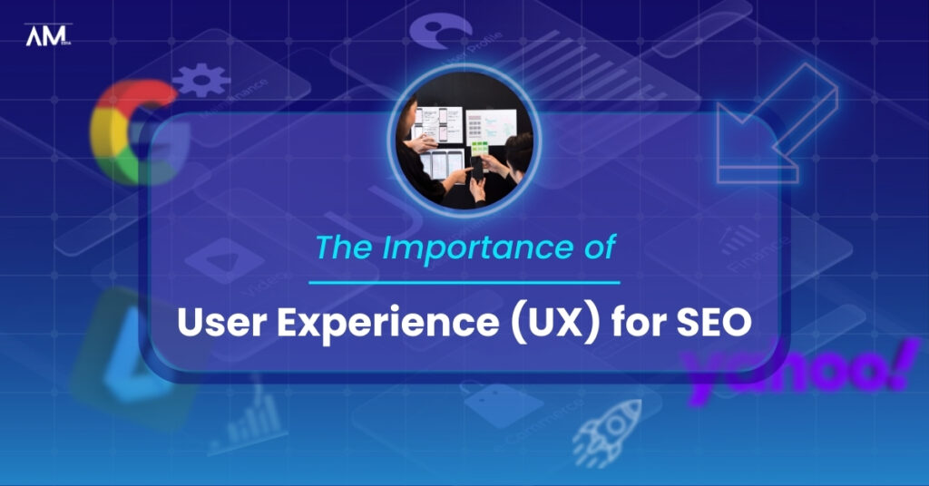 Importance of User Experience (UX) for SEO - manhattan