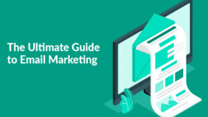 Ultimate Email Marketing Guide: Proven Strategies to Skyrocket Your Business